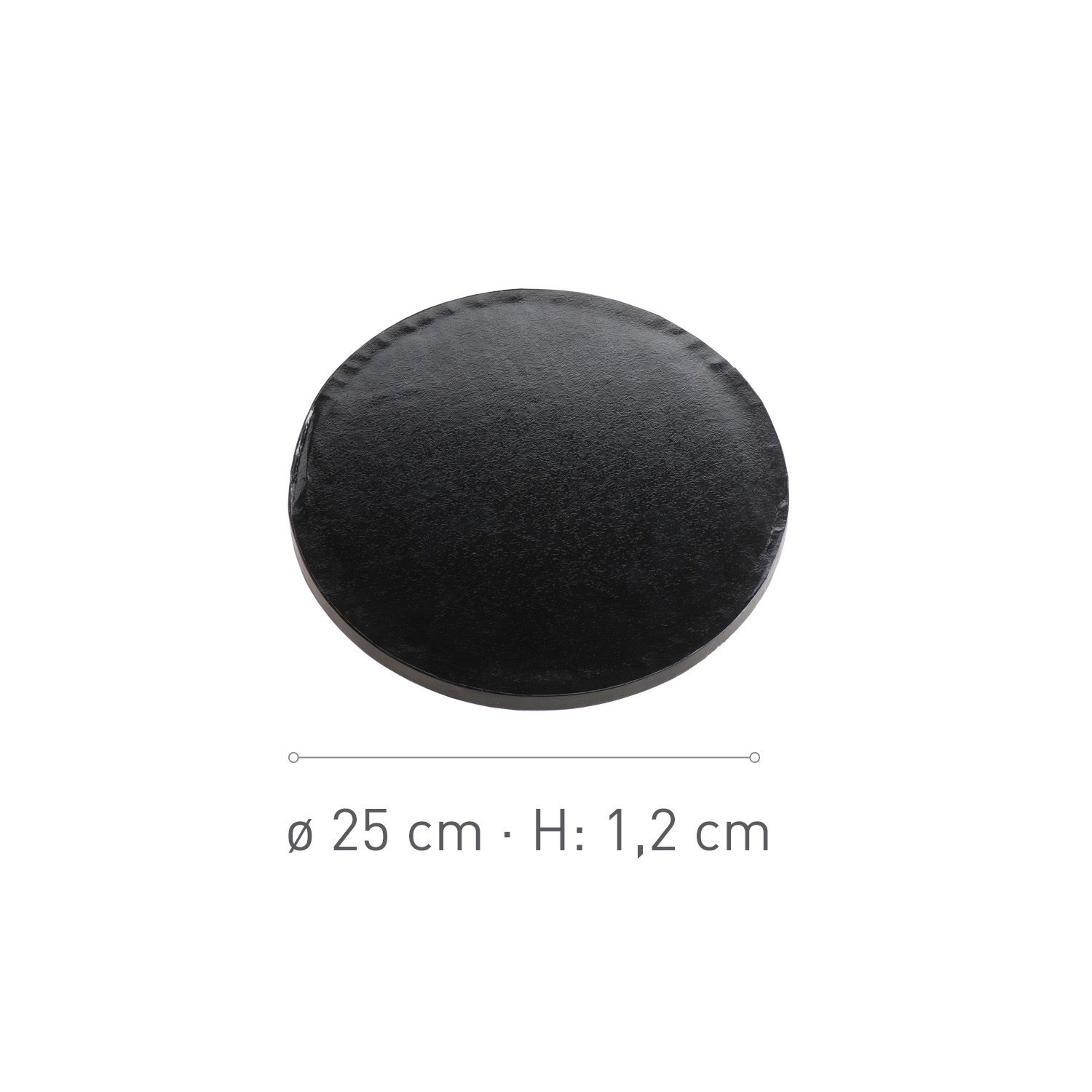 Base recouverte de noir 25 cm x hauteur 1,2 cm